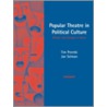 Popular Theatre in Political Culture by Tim Prentki