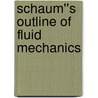 Schaum''s Outline of Fluid Mechanics door Merle Potter