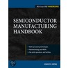 Semiconductor Manufacturing Handbook door Hwaiyu Geng