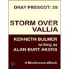 Storm over Vallia [Dray Prescot #35] by Alan Burt Akers