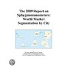 The 2009 Report on Sphygmomanometers by Inc. Icon Group International