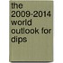 The 2009-2014 World Outlook for Dips