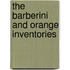 The Barberini and Orange Inventories