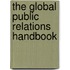 The Global Public Relations Handbook