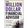 The Million-Dollar Financial Advisor door David J. Mullen Jr.