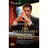 The Millionaire''s Seductive Revenge door Maxine Sullivan