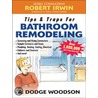 Tips & Traps for Bathroom Remodeling door Roger Dodge Woodson
