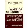 Warrior of Scorpio [Dray Prescot #3] by Alan Burt Akers