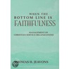 When the Bottom Line Is Faithfulness door Thomas Jeavons