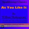 As You Like It (Sparklesoup Classics) door Shakespeare William Shakespeare