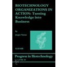 Biotechnology Organizations in Action door Jesper Norus