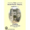 Castles of Great Britain - Volume one by Linda Lee