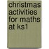 Christmas Activities For Maths At Ks1