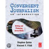 Convergent Journalism an Introduction door Vincent Filak