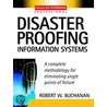 Disaster Proofing Information Systems door Robert Buchanan