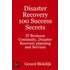 Disaster Recovery 100 Success Secrets