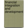 Financial Integration and Development door Machiko Nissanke