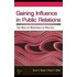 Gaining Influence in Public Relations