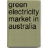 Green Electricity Market in Australia