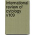 International Review Of Cytology V109