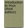 Introduction to Linux (Third Edition) door Machtelt Garrels