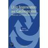 Liver Regeneration and Carcinogenesis by Randy L. Jirtle