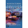 Manufacturing Execution Systems (mes) door Heiko Meyer