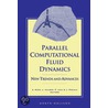 Parallel Computational Fluid Dynamics by Akin Ecer