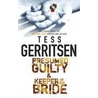 Presumed Guilty & Keeper of the Bride by Tess Gerritsen