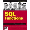 Sql Functions Programmer''s Reference door Ryan K. Stephens
