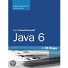 Sams Teach Yourself Java 6 in 21 Days door Rogers Cadenhead