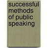 Successful Methods of Public Speaking door Grenville Kleiser