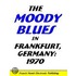 The Moody Blues In Frankfurt, Germany