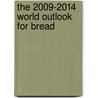 The 2009-2014 World Outlook for Bread door Inc. Icon Group International