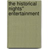 The Historical Nights'' Entertainment door Sabatini Rafael Sabatini