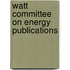 Watt Committee on Energy Publications