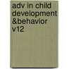 Adv In Child Development &behavior V12 door Jonathan Reese