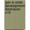 Adv In Child Development &behavior V15 by Jonathan Reese