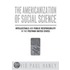 Americanization of Social Science, The