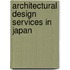 Architectural Design Services in Japan