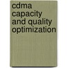 Cdma Capacity And Quality Optimization door Sid Kemp