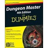 Dungeon Master 4th Edition For Dummies by James Wyatt