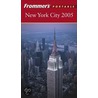 Frommer''s Portable New York City 2005 door Brian Silverman