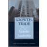 Growth, Trade, and Systemic Leadership by William R. Thompson