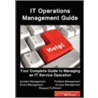 It Service Operations Management Guide door Gerard Blokdijk