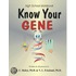 Know Your Gene- A High School Workbook