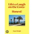 Life''s a Laugh on the Costa - Honest!