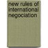 New Rules Of International Negociation