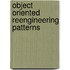 Object Oriented Reengineering Patterns