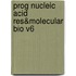 Prog Nucleic Acid Res&molecular Bio V6